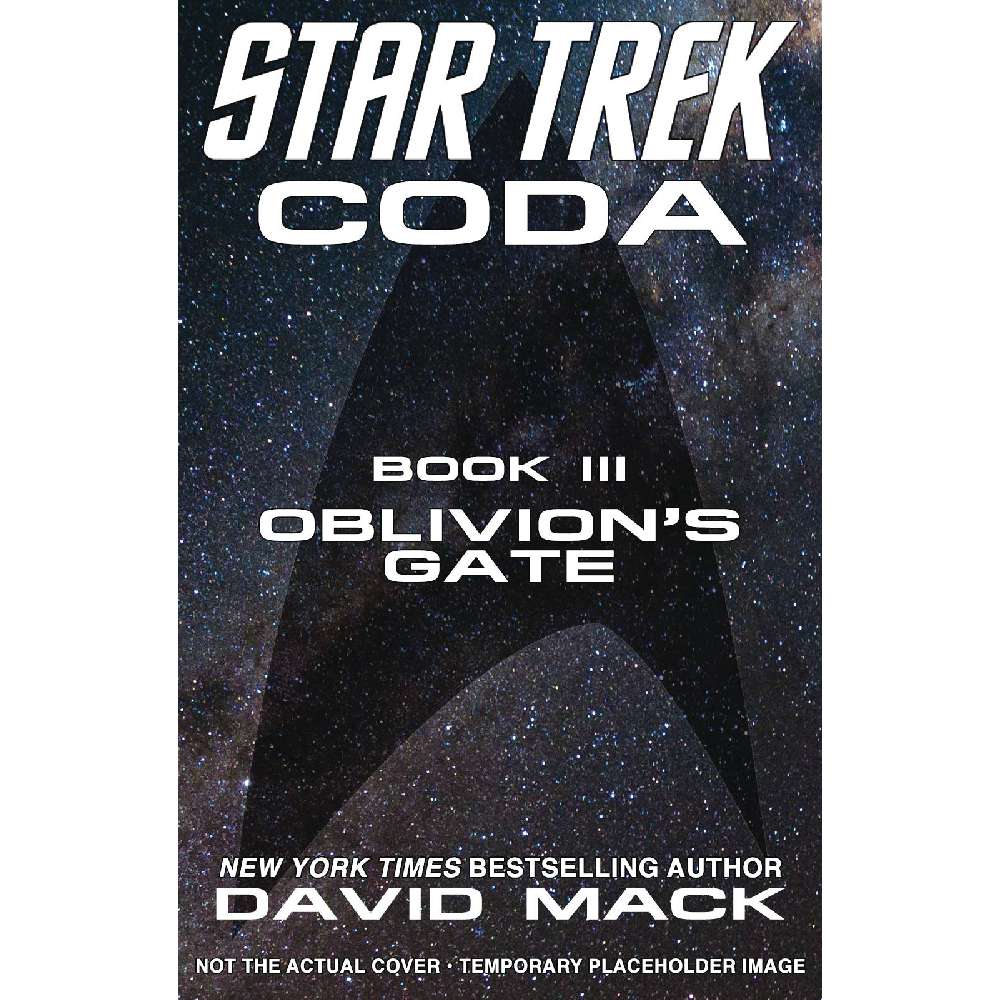 STAR TREK CODA NOVEL BOOK 03 OBLIVIONS GATE (C: 0-1-0)