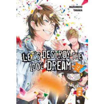 Let´s destroy the Idol Dream 02