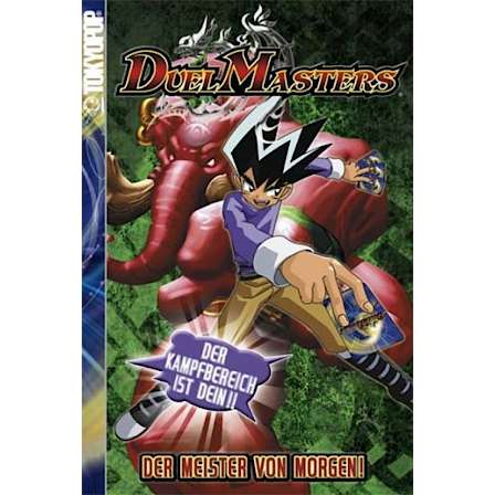Duel Masters 03: Der Meister von Morgen!