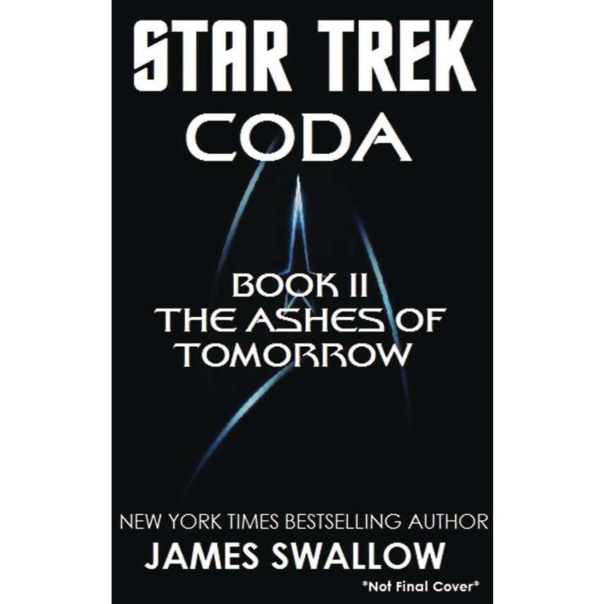 STAR TREK CODA NOVEL BOOK 02 ASHES OF TOMORROW (C: 0-1-0)