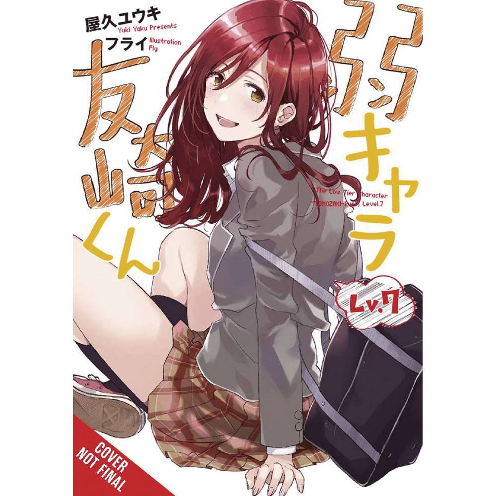 BOTTOM-TIER CHARACTER TOMOZAKI LIGHT NOVEL SC VOL 07 (MR) (C