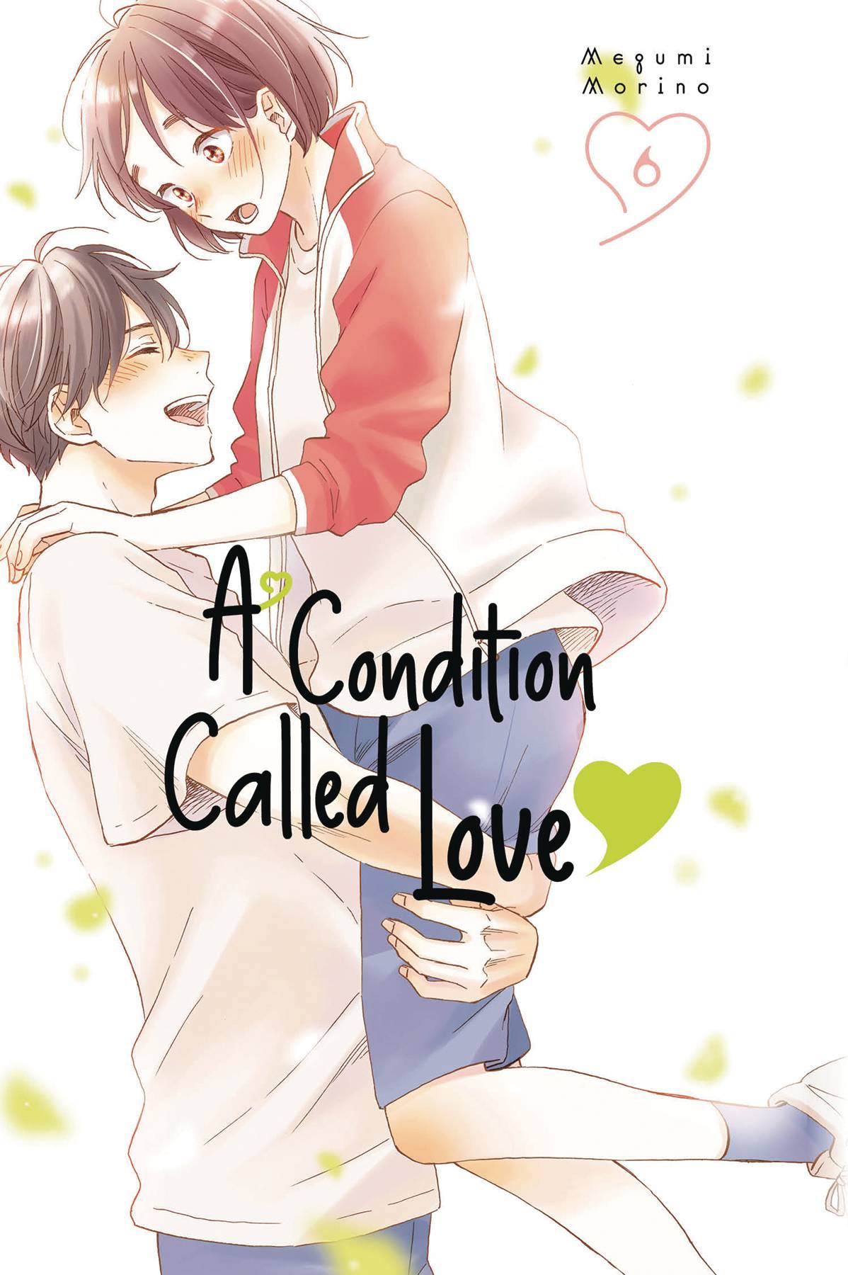 A CONDITION OF LOVE GN VOL 06 (C: 0-1-1)