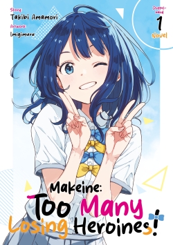 Makeine: Too Many Loosing Heroines! Doppelband 1