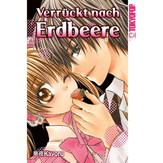 Verrückt nach Erdbeere Einzelband